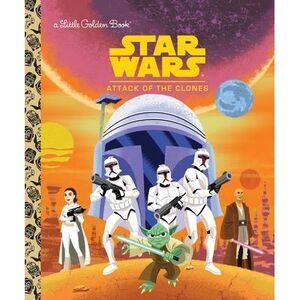 Star Wars: Attack of the Clones -- Golden Books